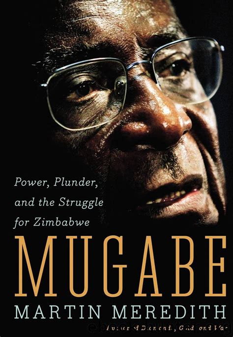 Mugabe: Power, Plunder, and the Struggle for Zimbabwe Ebook Epub